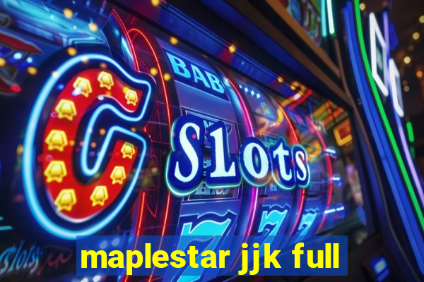 maplestar jjk full